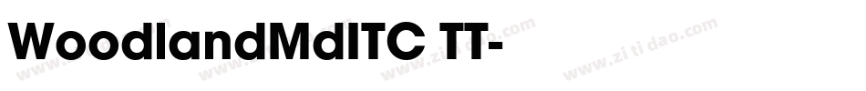 WoodlandMdITC TT字体转换